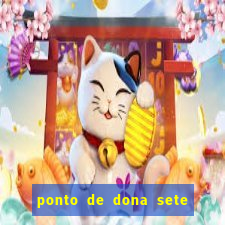 ponto de dona sete encruzilhadas chamei como eu chamei